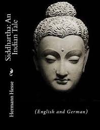 Siddhartha: An Indian Tale: (English and German)