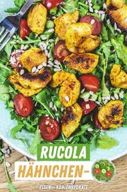 Rucola Hahnchen Salat Essen Ohne Kohlenhydrate Rezept Rucola Essen Rezepte