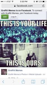 Graffiti Meme Memes Graffiti Life