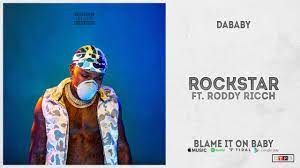 The track is off of dababy's album blame it on baby, which dropped april 17. Dababy Rockstar Ft Roddy Ricch Blame It On Baby Youtube