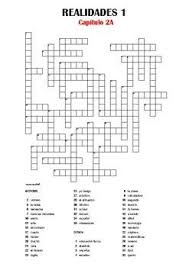 This Is A Crossword Puzzle To Practise The Vocabulary And Phrases From Realidades 1 Chapter 2a The Clues Are In Span Crucigramas Vocabulario Palabras Cruzadas