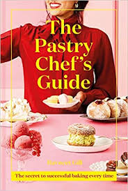 60119864 ks5 l2 certificate in prof patisserie and confectionery purpose pdf 61 kb 24 jul 2018. The Pastry Chef S Guide The Secret To Successful Baking Every Time Amazon Co Uk Ravneet Gill 9781911641513 Books Baking Book Pastry Best Cookbooks