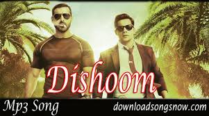 Dishoom Movie Mp3 Song Easy Download Free Online Download Songs Now Latest Songs All Are Here Mp3 Song Songs Music Video Song