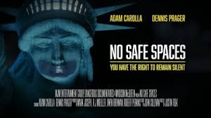 Adam carolla and dennis prager examine the reality of life and discourse on college campuses in modern america. No Safe Spaces Important New Film Tackles Freedom Of Speech Vs Tyranny The Christian Post