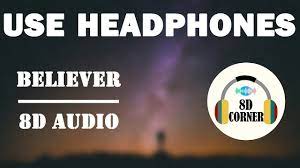 Imagine Dragons Believer Vocal Only 8d Audio Youtube