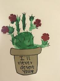 Cactus handprint I'll never desert you | Desert crafts, Toddler ...