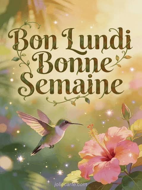 💪 Images de Bon Lundi et Bonne Semaine - Collection - JolieCarte