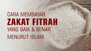 Pembayaran zakat fitrah kini bisa dilakukan secara online, melalui lembaga amil zakat terpercaya. 9 Cara Membayar Zakat Fitrah Yang Benar Menurut Islam Dan Sunnah