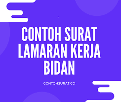 10 Contoh Surat Lamaran Kerja Bidan Yang Baik Dan Benar Kebidanan Surat Keperawatan