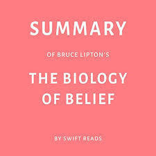 Lipton has 17 books on goodreads with 43901 ratings. Summary Of Bruce Lipton S The Biology Of Belief By Swift Reads Audiobook Audible Com