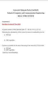 It was approved by the malaysian cabinet on may 2001. Solved Universiti Malaysia Perlis Unimap School Of Comp Chegg Com
