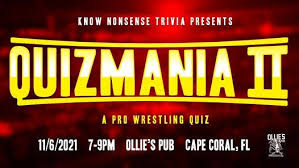 We're about to find out if you know all about greek gods, green eggs and ham, and zach galifianakis. Quizmania Ii Pro Wrestling Trivia Ollies Pub Ollies Pub Records And Beer Cape Coral 6 November 2021