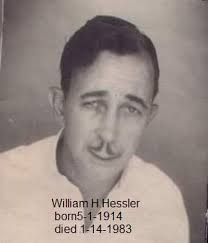 William H “Bill” Hessler (1914-1983)