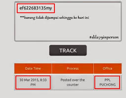 Isi & lengkapkan maklumat pada borang. Tempoh Tuntutan Barang Poslaju