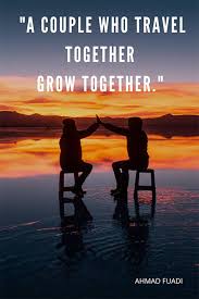 Whether you like cool captions or need selfie quotes for your. Travel Couple Quotes 60 Couples Travel Captions To Fall In Love With