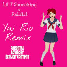 Lil T $auceking & Rabikit – Yui Rio (Remix) Lyrics | Genius Lyrics