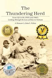 The Thundering Herd: Farm Life in the 1950's and 60's; Looking through the  lens of duty in Vietnam.