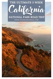 California The Ultimate 2 To 3 Week National Park Road Trip Itinerary South Africa Holidays Africa Travel Road Trip Fun