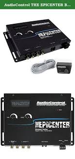 You may also be interested in the following. Audiocontrol The Epicenter Black Bass Restoration Processor Audio Control Epicenter Black Car Audio Bass Enhancer Remote Aud Restoration Epicenter Processor