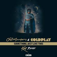 Другие песни the chainsmokers & coldplay. Dms Exclusive The Chainsmokers Coldplay Something Just Like This Kue Remix Direct Music Service