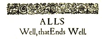 Your post should be able to stand on its own without help from the title or additional text. All S Well That Ends Well By William Shakespeare