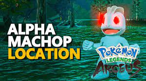 Alpha Machop Pokemon Legends Arceus Location - YouTube