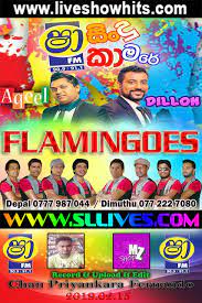 #shaa fm #sindu kamare #thangalla serious #2020 new nonstop. Shaa Fm Sindu Kamare With Ahungalla Flamingoes 2019 02 15 Live Show Hits Live Musical Show Live Mp3 Songs Sinhala Live Show Mp3 Sinhala Musical Mp3