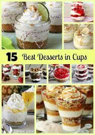 15 Best Desserts In Cups Dessert Cups Pretty My Party Fun Desserts Desserts Dessert Cups Recipes