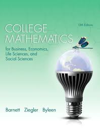 College Mathematics For Business Economics Life Sciences And Social Sciences Plus New Mylab Math With Pearson Etext Access Card Package 13th Edition Pearson