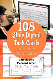 Our simple percent error calculator helps you to calculate the error between the accepted (true) value and the observed value using the percent error formula. 108 Slide Digital Task Cards Calculating Percent Error Task Cards Digital Task Cards Learning Stations