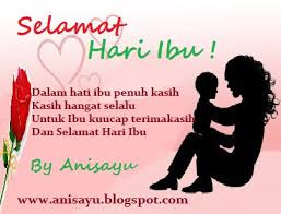 Selamat hari ibu 22 desember : Puisi Hari Lahir Ibu