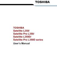 Download driver toshiba satellite c640d (psc34/psc36) support operating system windows 7 32bit & 64bit. Toshiba Satellite L350 Satellite Pro L350 Satellite L350d Kmart