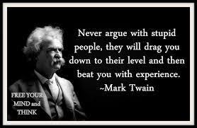 Image Result For Mark Twain On Idiots Stupid People Quotes Mark Twain Quotes People Quotes