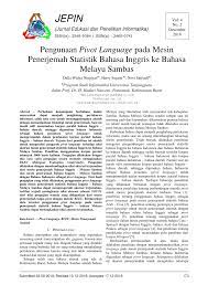 Hal ini dikarenakan jika seseorang salah mengucapkan. Pdf Penggunaan Pivot Language Pada Mesin Penerjemah Statistik Bahasa Inggris Ke Bahasa Melayu Sambas