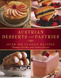 By my count, andrew has 6 new soft cover cookie cookbooks and magazines stacked up and ready to go out to the. Austrian Desserts And Pastries Over 100 Classic Recipes Fercher Dietmar Karrer Andrea Limbeck Konrad Amazon De Bucher