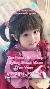 The Most Charming Sibling Name Ideas For Your Daughter, Darlene! #babygirl  #babynames #proudparent #parenting #parentingmoments