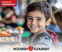 Wishlist Wednesday! 🍎📚 This week, we're highlighting Nourish2Flourish, a  program that has helped so many children and families during Spring Break  and will continue to do so throughout the summer. Healthy food