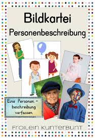 Adjektive machen den text greifbar und lebendig. Bildkartei Personenbeschreibung Unterrichtsmaterial Im Fach Deutsch Personenbeschreibung Personenbeschreibung Grundschule Kartei