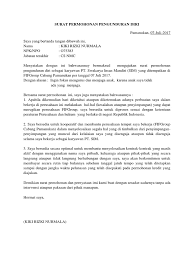 Dan yang paling utama adalah tidak. Surat Permohonan Pengunduran Diri