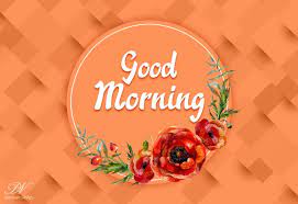 Good Morning Dear Friends Have The Nicest Day Ahead Good Morning Greetings Good Morning Wishes Good Morning