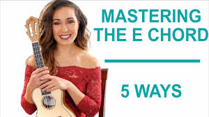 E for ukulele has the notes e ab b and can be played 2 different ways. How To Master The E Chord 5 Ways Ukulele Youtube