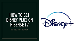How To Get Disney Plus On Hisense Tv All Methods Disney Plus Chromecast Tv App
