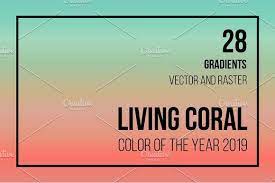 28 Gradients With Living Coral Living Coral Best Photoshop Actions How To Introduce Yourself