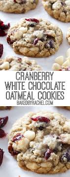 Cranberry White Chocolate Oatmeal Cookies Oatmeal Cookies Chewy Cookies Recipes Chocolate Chip Chocolate Oatmeal Cookies