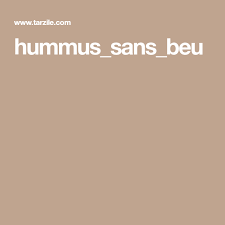 Hummus Sans Beurre De Sesame Peut Mettre Beurre D Arachide Pour Remplacer Tahini Beurre D Arachide Tahini Beurre