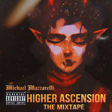 HIGHER ASCENSION THE MIXTAPE