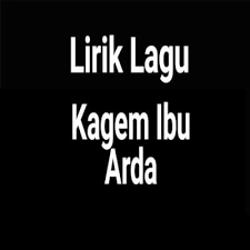 Bening music entertainment 11 months ago. Lirik Lagu Kagem Ibu By Arda Dan Terjemahan Gejag