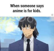When Someone Says Anime Is For Kids Anime Funny Mirai Nikki Anime