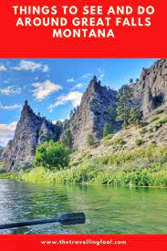 See tripadvisor's 20,492 traveler reviews and photos of kid friendly great falls attractions Things To See And Do Around Great Falls Montana