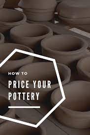 How To Price Your Pottery For Sales Profit Pottery Workshop Pottery Kiln Pottery Lessons